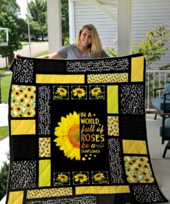 Buy In A World Full Of Roses Sunflower Pattern Quilt Blanket & Quilt Bedding Set Great Customized Gifts For Birthday Christmas Thanksgiving Perfect Gifts For Sunflower Lover