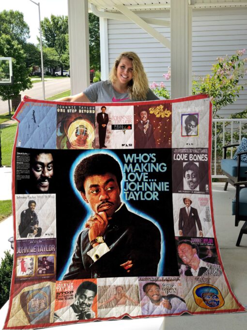 Buy Johnnie Taylor Albums Quilt Blanket & Quilt Bedding Set For Fans Ver 17 Quilt Blanket & Quilt Bedding Set