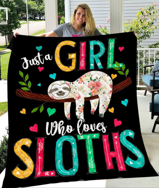 Buy Just A Girl Who Loves Sloths Quilt Blanket & Quilt Bedding Set Great Customized Blanket Gifts For Birthday Christmas Thanksgiving