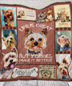 Buy Life Is Great But Yorkies Make It Better Quilt Blanket & Quilt Bedding Set Great Customized Blanket Gifts For Birthday Christmas Thanksgiving