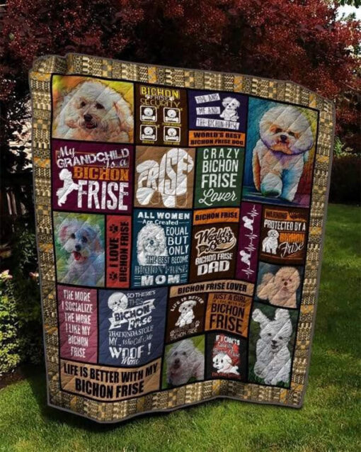 Buy Life Is Better With My Bichon Frise Quilt Blanket & Quilt Bedding Set Great Customized Blanket Gifts For Birthday Christmas Thanksgiving