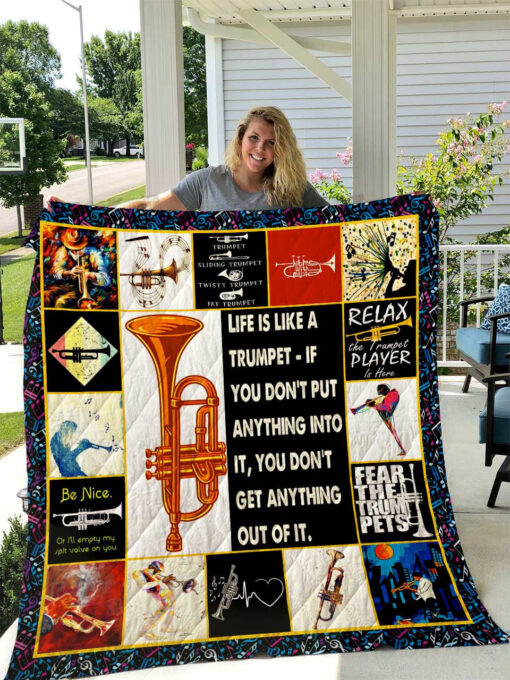 Buy Life Is Like A Trumpet If You Don'T Put Anything Into It You Don'T Get Anything Out Of It Quilt Blanket & Quilt Bedding Set Great Customized Blanket Gifts For Birthday Christmas Thanksgiving