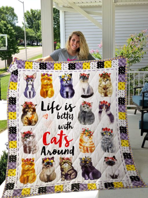 Buy Life Is Better With Cats Around Quilt Blanket & Quilt Bedding Set Great Customized Gifts For Birthday Christmas Thanksgiving Perfect Gifts For Cat Lover