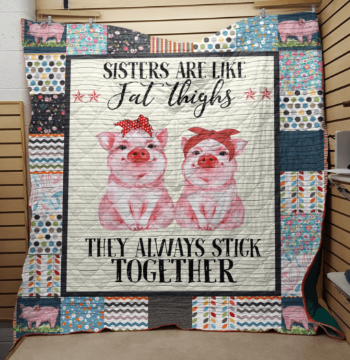 Buy Pig Sisters Are Like Fat Things Quilt Blanket & Quilt Bedding Set Great Customized Gifts For Birthday Christmas Thanksgiving Perfect Gifts For Pig Lover