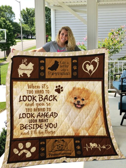 Buy Pomeranian Look Right Beside You And I'Ll Be There Quilt Blanket & Quilt Bedding Set Great Customized Blanket Gifts For Birthday Christmas Thanksgiving