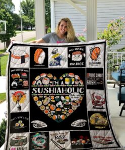 Buy Sushi Funny I'M A Sushiaholic Quilt Blanket & Quilt Bedding Set Great Customized Blanket Gifts For Birthday Christmas Thanksgiving