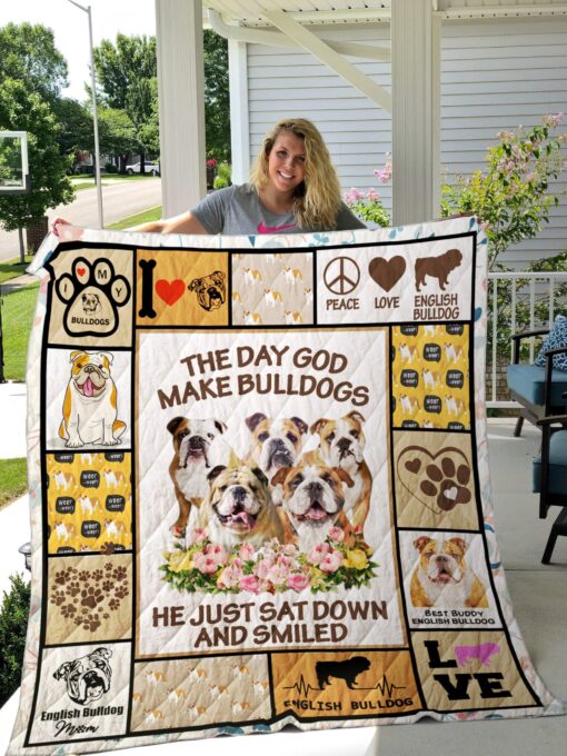 Buy The Day God Made English Bulldog He Just Sat Down And Smiled Quilt Blanket & Quilt Bedding Set Great Customized Blanket Gifts For Birthday Christmas Thanksgiving