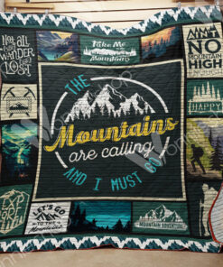 Buy The Mountains Are Calling And I Must Go Quilt Blanket & Quilt Bedding Set Great Customized Blanket Gifts For Birthday Christmas Thanksgiving