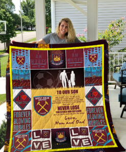 Buy West Ham United F.C  To Our Son  Love Mom And Dad Quilt Blanket & Quilt Bedding Set