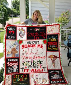 Buy You Can'T Scare Me I'M A Retired Nurse I'Ve Seen It All Quilt Blanket & Quilt Bedding Set Great Customized Blanket Gifts For Birthday Christmas Thanksgiving