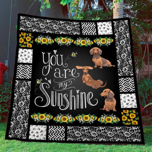 Buy Dachshund You Are My Sunshine Quilt Blanket & Quilt Bedding Set Great Customized Blanket Gifts For Birthday Christmas Thanksgiving