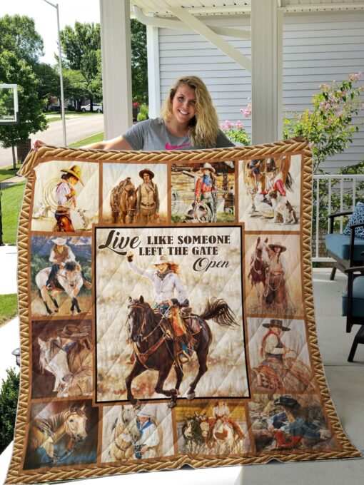 Buy Cowgirl Live Like Someone Left The Gate Open Quilt Blanket & Quilt Bedding Set Great Customized Blanket Gifts For Birthday Christmas Thanksgiving