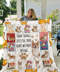 Buy Corgi Dog Some Things Just Fill Your Heart Without Trying Quilt Blanket & Quilt Bedding Set Great Customized Blanket Gifts For Birthday Christmas Thanksgiving