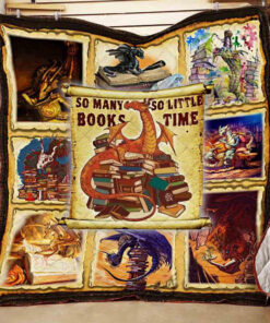 Buy Dragon So Many Books So Little Time Quilt Blanket & Quilt Bedding Set Great Customized Blanket Gifts For Birthday Christmas Thanksgiving