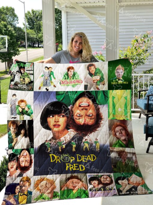 Buy Drop Dead Fred Quilt Blanket & Quilt Bedding Set 0704