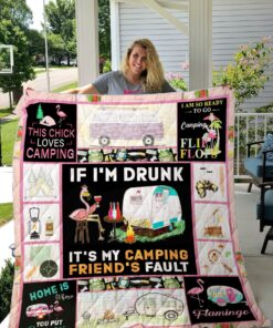 Buy Flamingo If I'M Drunk It'S My Camping Friend'S Fault Quilt Blanket & Quilt Bedding Set Great Customized Blanket Gifts For Birthday Christmas Thanksgiving