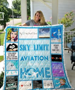 Buy Flight Attendants To Most People The Sky Is The Limit For Those Who Love Aviation The Sky Is Home Quilt Blanket & Quilt Bedding Set Great Customized Blanket Gifts For Birthday Christmas Thanksgiving